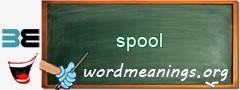 WordMeaning blackboard for spool